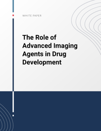 The Role of Advanced Imaging Agents in Drug Development