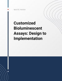 Customized Bioluminescent Assays: Design to Implementation